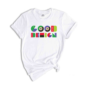 Good Design T-shirt, Geometric T-shirt, Architects T-shirt, Geometric Shapes, Geometry Tee, Pop Art Tee Design, Fun Tee