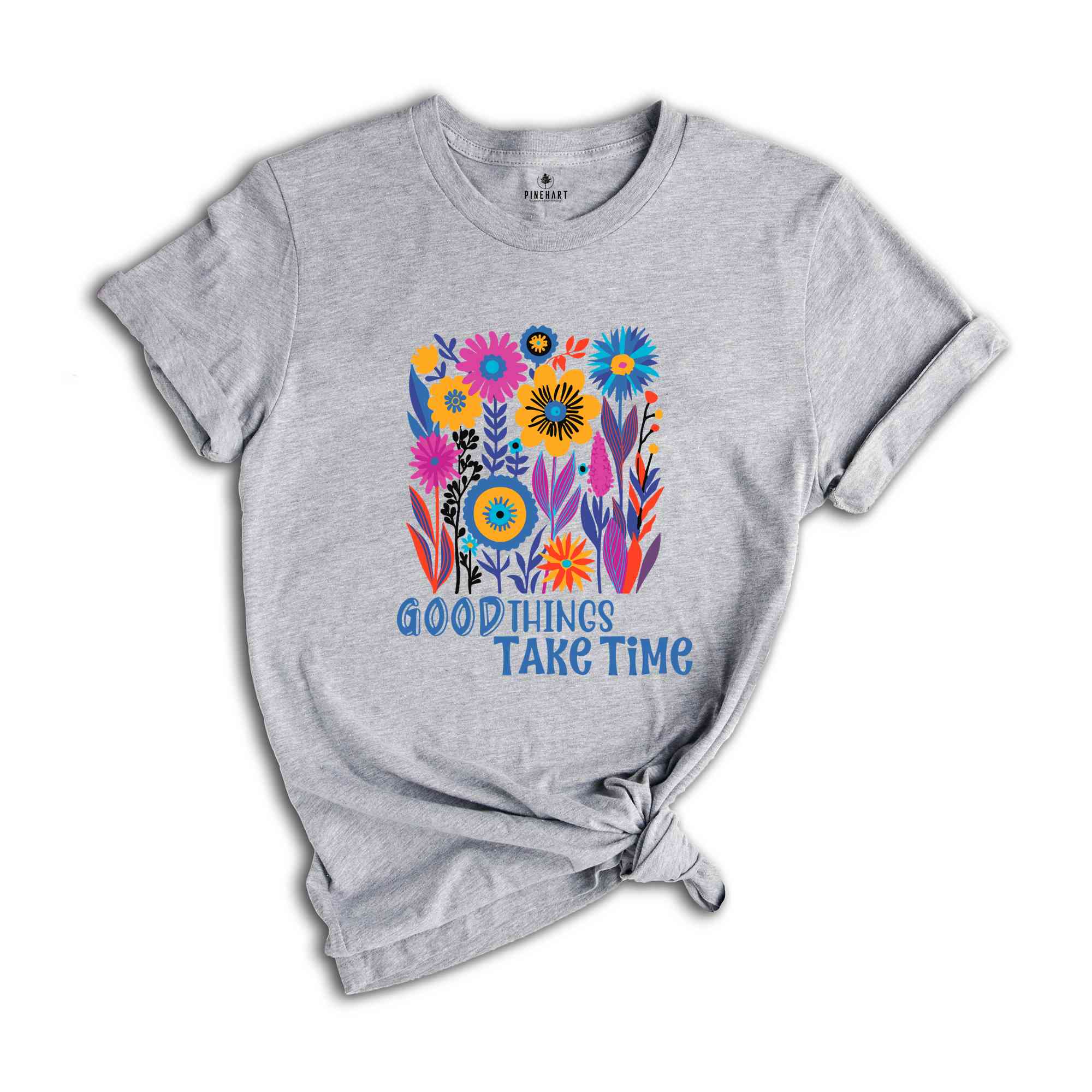 Good Things Takes Time Shirt, Boho Wildflower T-Shirt, Flower Shirt Aesthetic, Floral Shirt, Plant Lover Tee