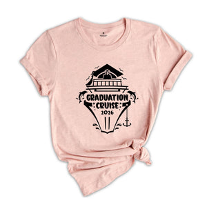 Graduation Cruise, Family Cruise T-Shirt , Graduate Shirt, Grad Cruise, Cruise Tee, Matching T-Shirt, Group Matching, Grad Matching Tee