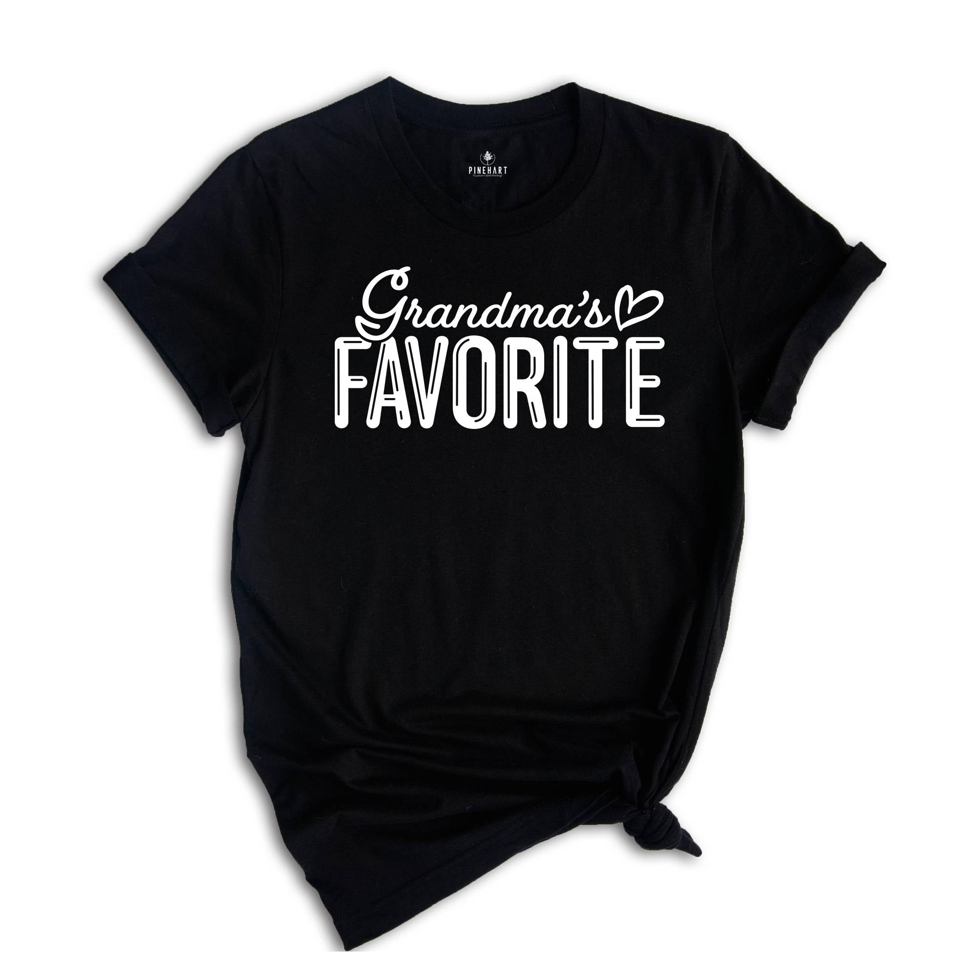 Grandma’s Favorite Shirt, Nana’s Favorite Shirt, Favorite Grandchild Shirt, Granny Shirt, Favorite Granddaughter Shirt, Nana Shirt