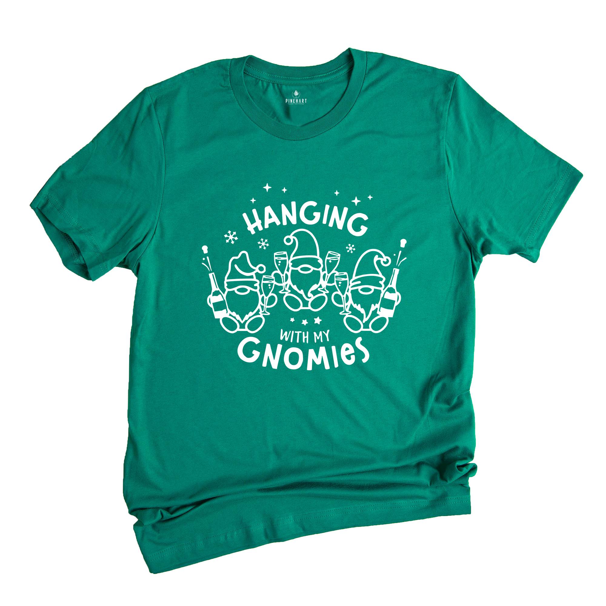 Hanging With My Gnomies T-Shirt, Chilling Gnomies Shirt, Funny Gnomes Shirt, Gift for Christmas, Funny Christmas Party Tee