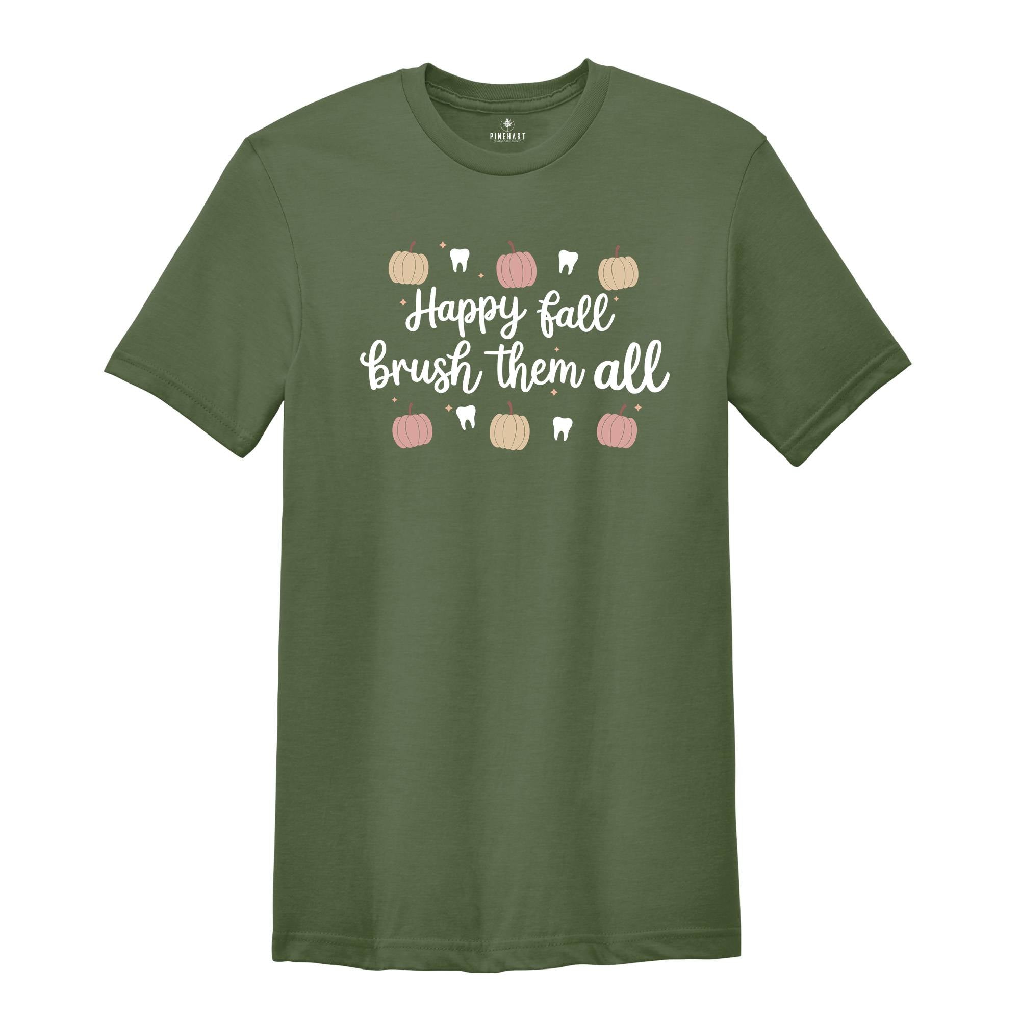 Happy Fall Brush Them All Shirt, Fall Dental Shirts, Cute Dental Shirt, Dental Crew Shirts, Dental Hygiene Gift, Dental Assistant Gift