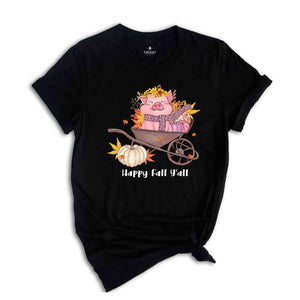 Happy Fall Y'all Shirt, Fall Season Shirt, Cute Pig Shirt, Hello Fall, Pumpkin Season Shirt, Fall Leaves Shirt