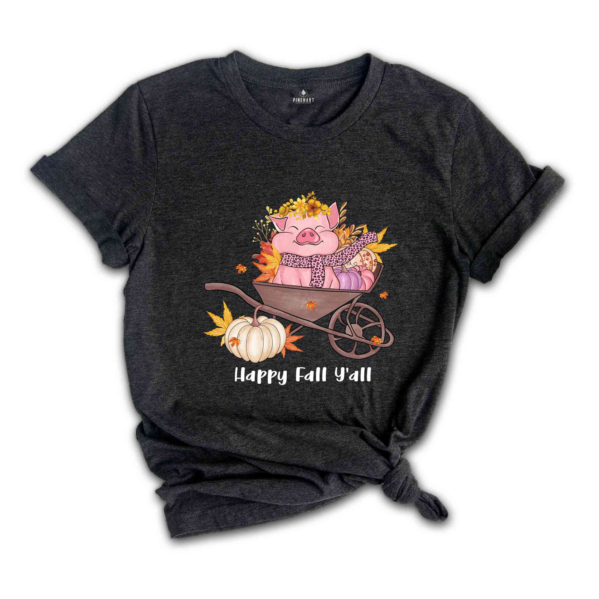 Happy Fall Y'all Shirt, Fall Season Shirt, Cute Pig Shirt, Hello Fall, Pumpkin Season Shirt, Fall Leaves Shirt
