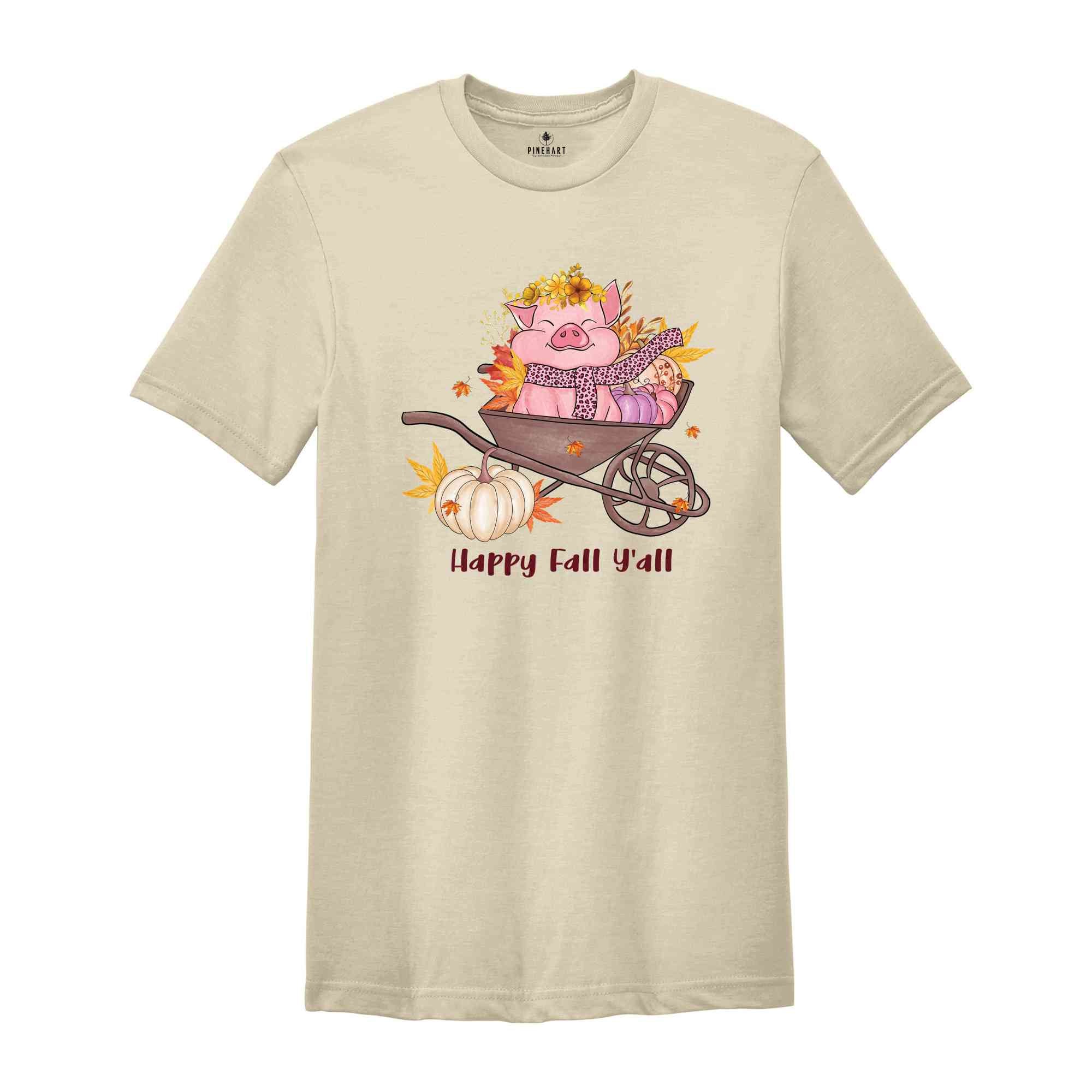 Happy Fall Y'all Shirt, Fall Season Shirt, Cute Pig Shirt, Hello Fall, Pumpkin Season Shirt, Fall Leaves Shirt