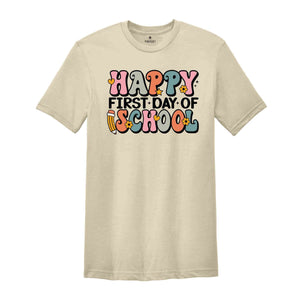 Happy First Day Of School Shirt, Back to School Teacher Shirt, First Day of School Shirt for Teachers, Gifts For Teachers