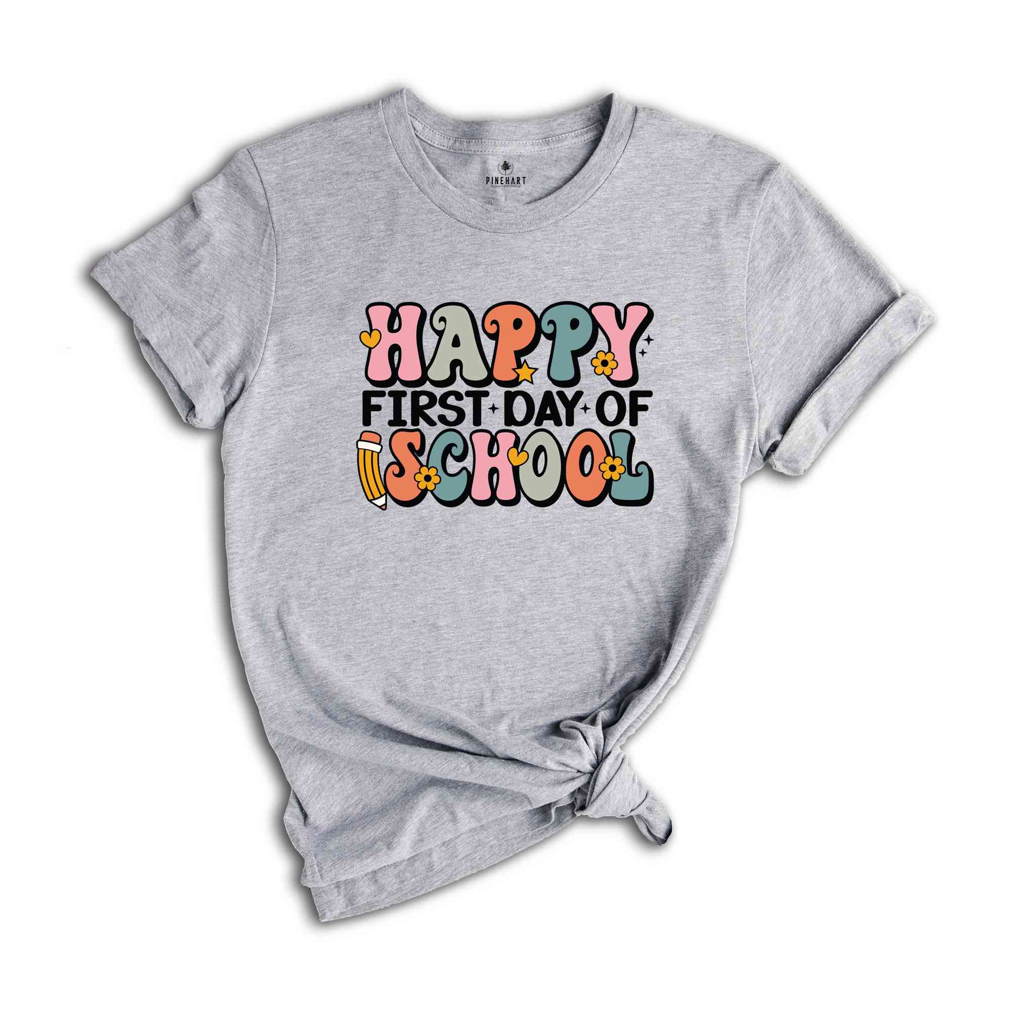 Happy First Day Of School Shirt, Back to School Teacher Shirt, First Day of School Shirt for Teachers, Gifts For Teachers