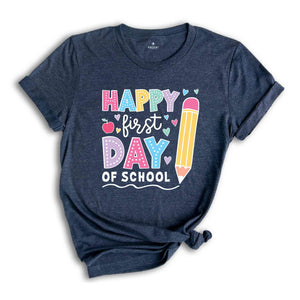 Happy First Day Of School Shirt, Retro Teacher Shirt, Back To School Shirt, Teacher Shirt, First Day Of School Shirt, Teacher Back To School