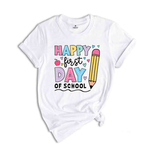 Happy First Day Of School Shirt, Retro Teacher Shirt, Back To School Shirt, Teacher Shirt, First Day Of School Shirt, Teacher Back To School