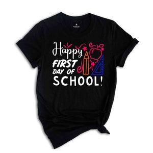 Happy First Day of School Teacher Shirt, Back to School Shirt for Teachers, Teacher Shirt Back to School Shirt Teacher Gift