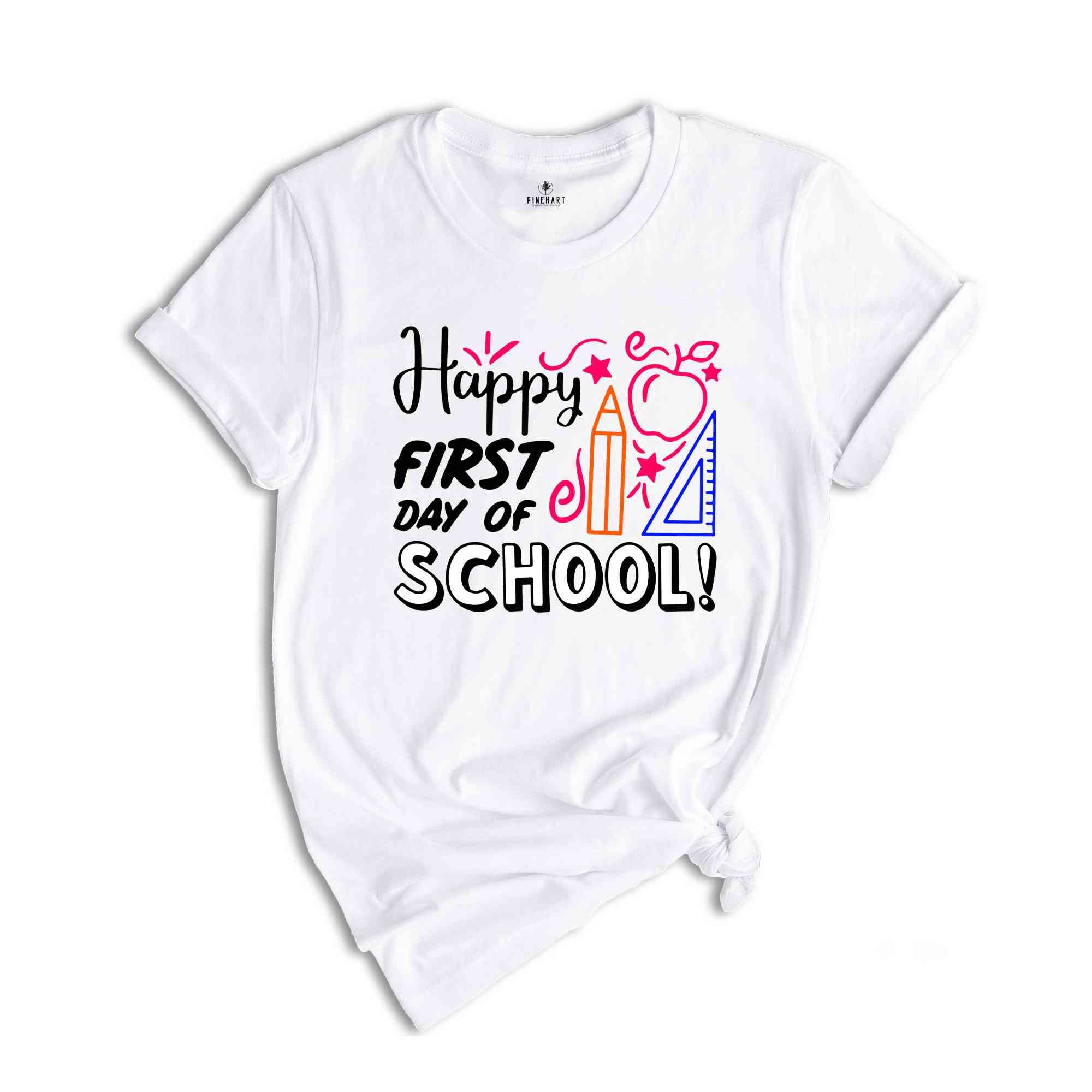 Happy First Day of School Teacher Shirt, Back to School Shirt for Teachers, Teacher Shirt Back to School Shirt Teacher Gift