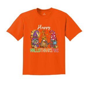 Happy Hallothanksmas Shirt, Gnomes T-Shirt, Thanksgiving Apparel, Christmas Gnomes Shirt, Halloween Gnome Shirt