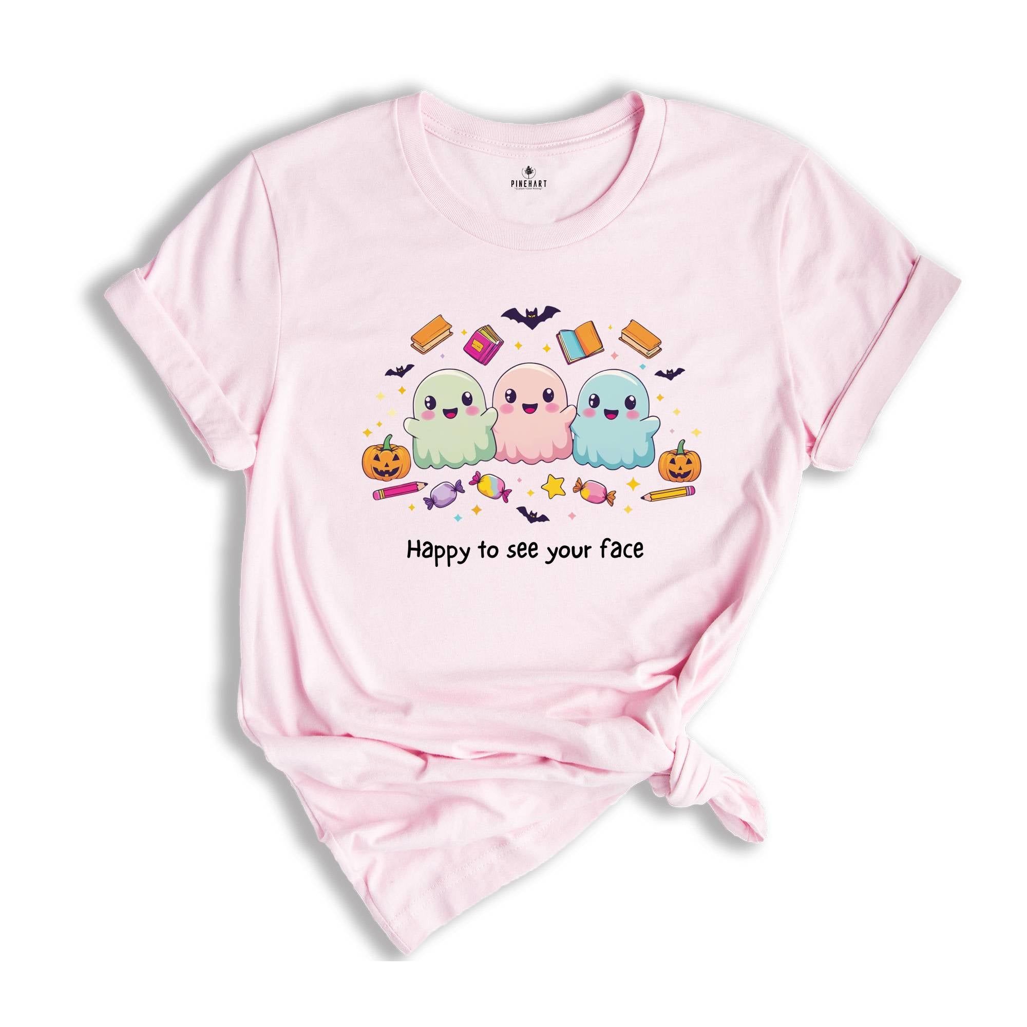 Happy To See Your Face Shirt, New Teacher Gift, Back to School Shirt, Cute Teacher Life Shirt, Halloween Teacher Gift, Teacher Halloween Tee