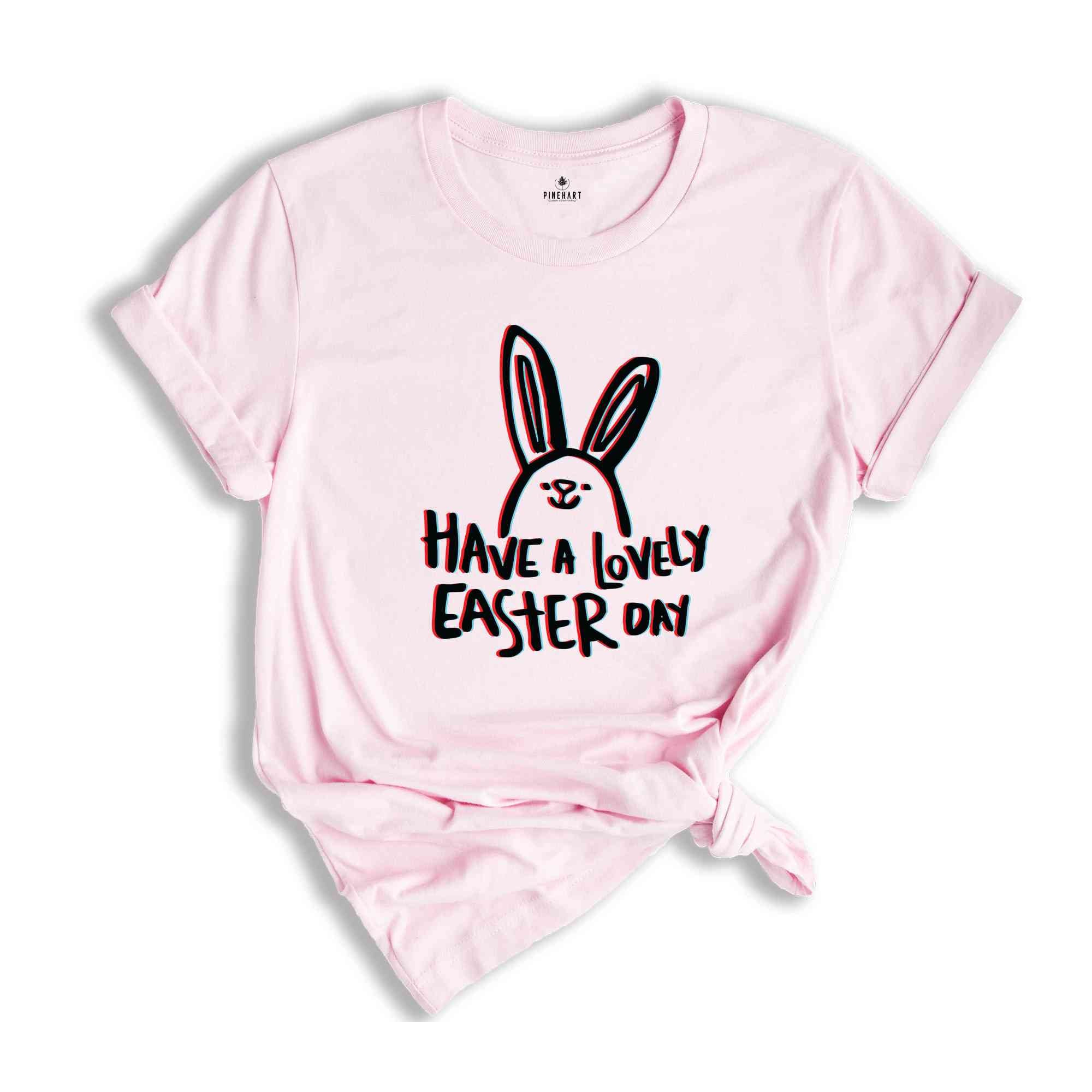 Have A Lovely Easter Shirt, Glitch Shirt, Funny Bunny Shirt, Happy Easter Shirt, Cool Easter Shirts, Cool Bunny Tshirt