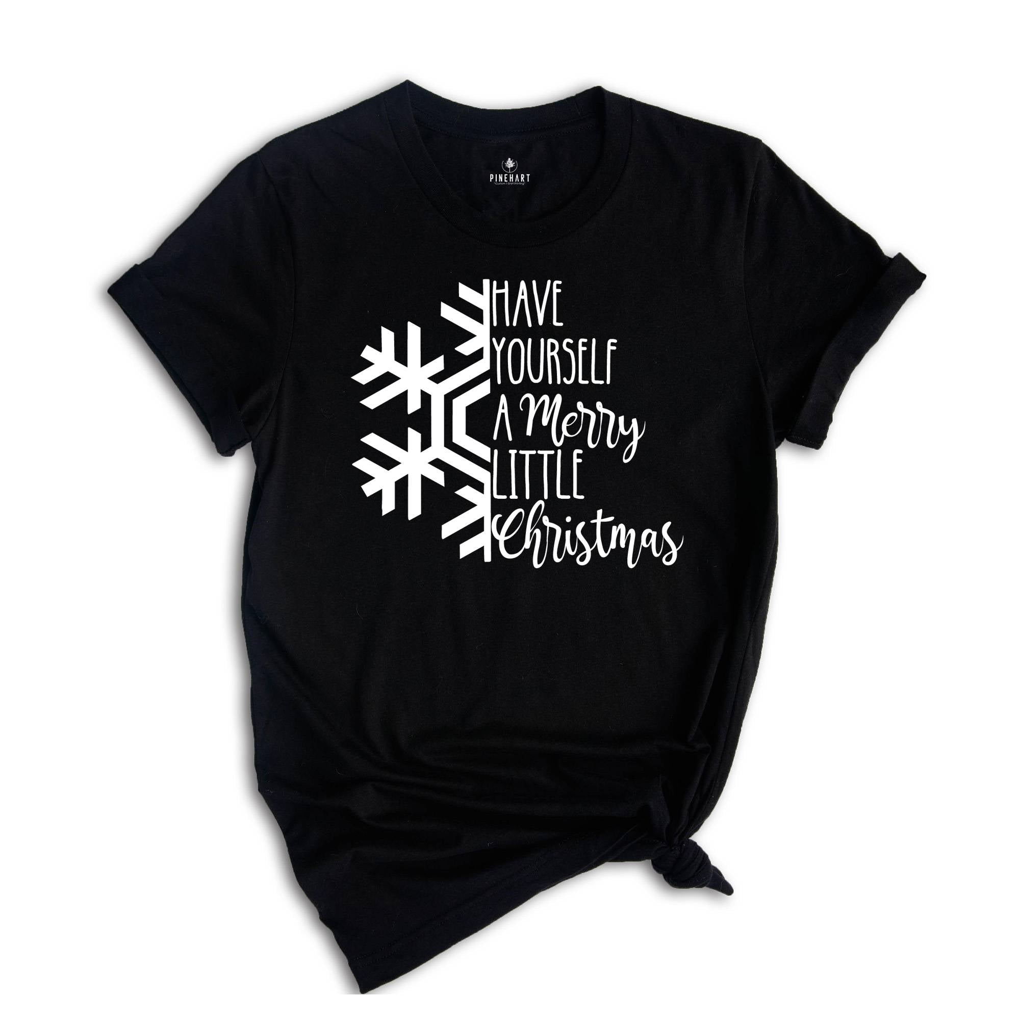 Have yourself a Merry Little Christmas shirt, Christmas shirt, Christmas Shirts, Women's Christmas Shirt