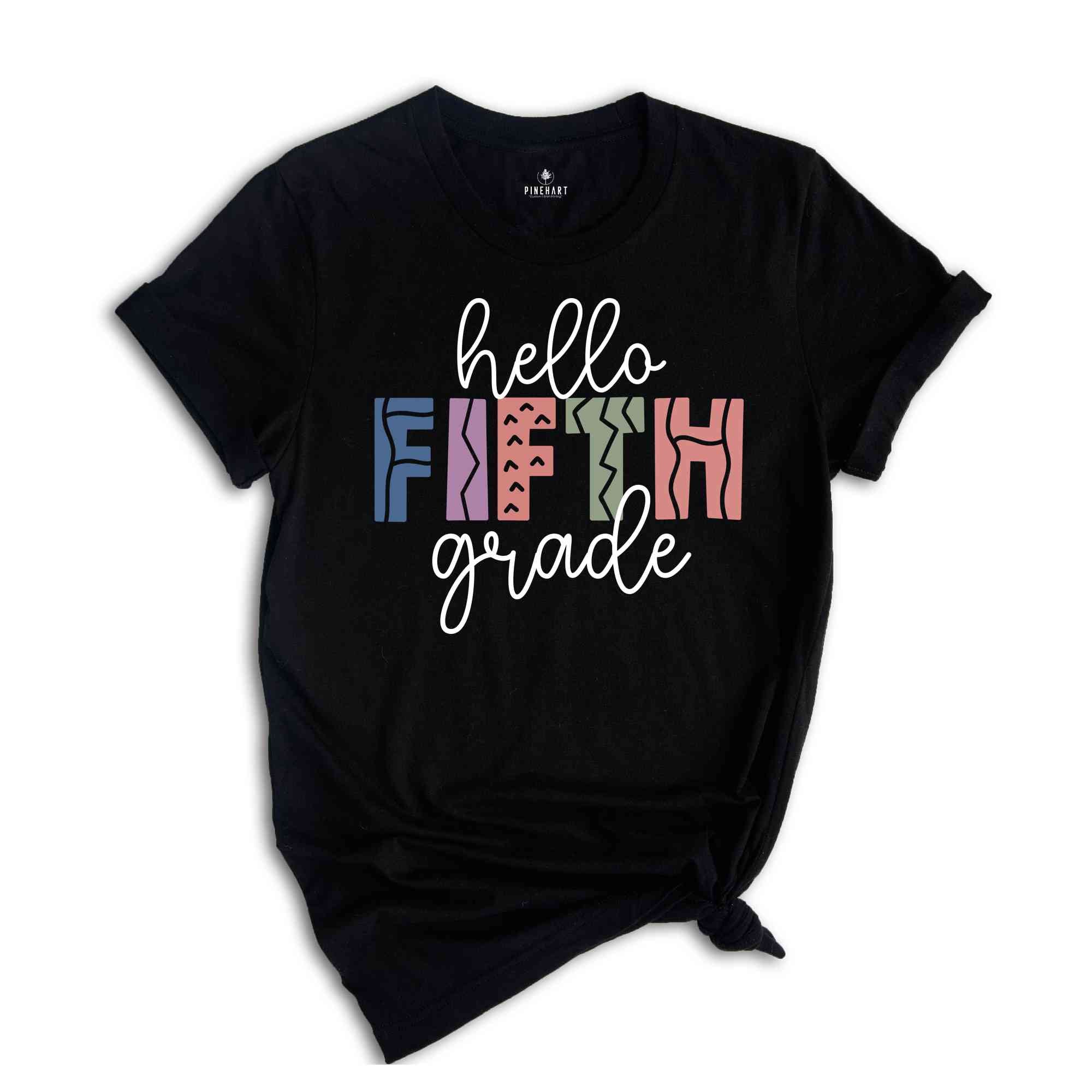 Hello Fifth Grade Shirt, Back To School Shirt, First Day Of School Shirt, Hello School Shirt, Grade Shirt, Teacher Shirt, School Shirt