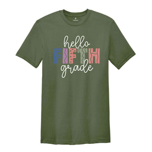 Hello Fifth Grade Shirt, Back To School Shirt, First Day Of School Shirt, Hello School Shirt, Grade Shirt, Teacher Shirt, School Shirt