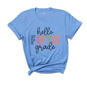 Hello Fifth Grade Shirt, Back To School Shirt, First Day Of School Shirt, Hello School Shirt, Grade Shirt, Teacher Shirt, School Shirt