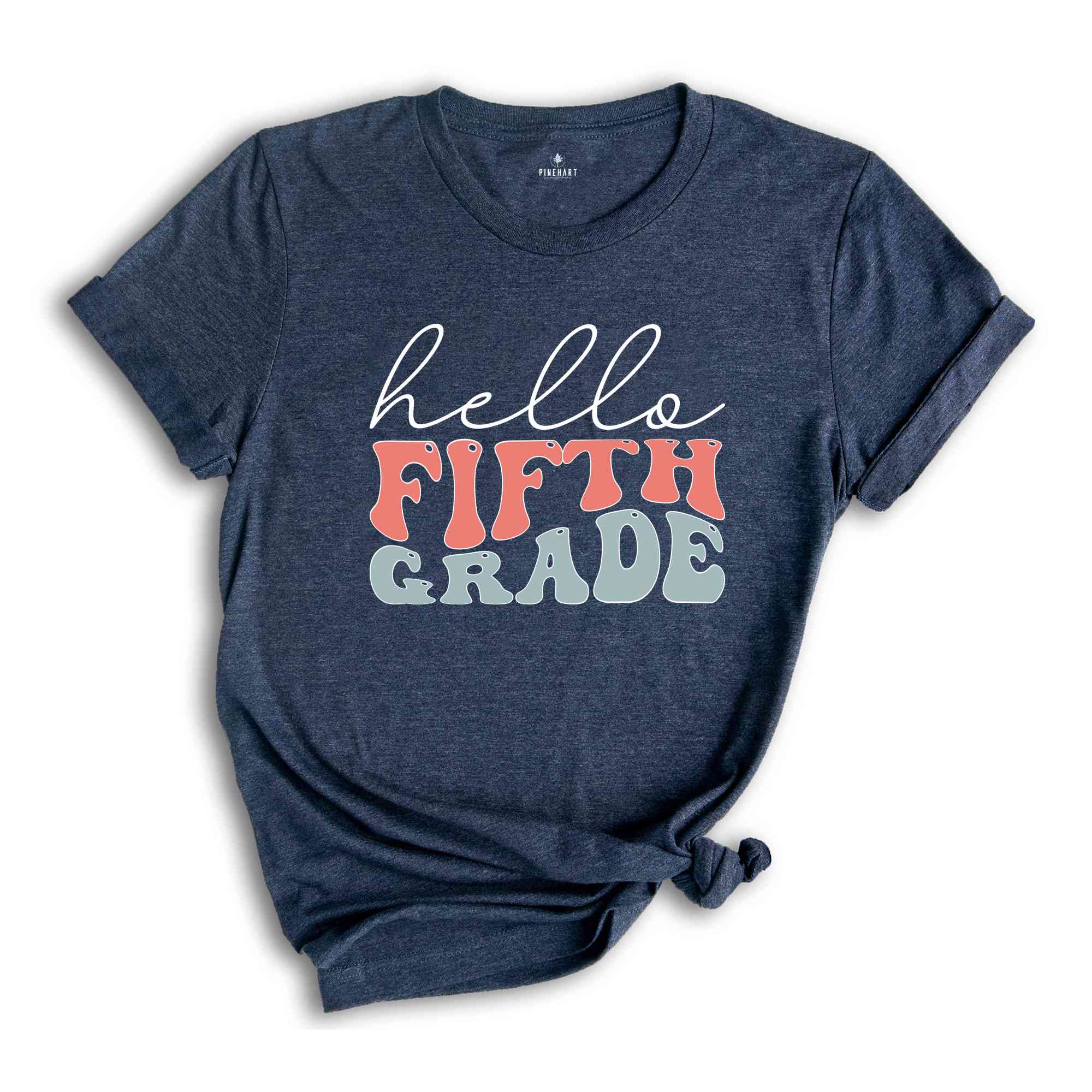 Hello Fifth Grade Shirt, Fifth Grade Teacher Shirt, 5th Grade Shirt, Back To School Shirt, Teacher Shirt, First Day Of School Shirt