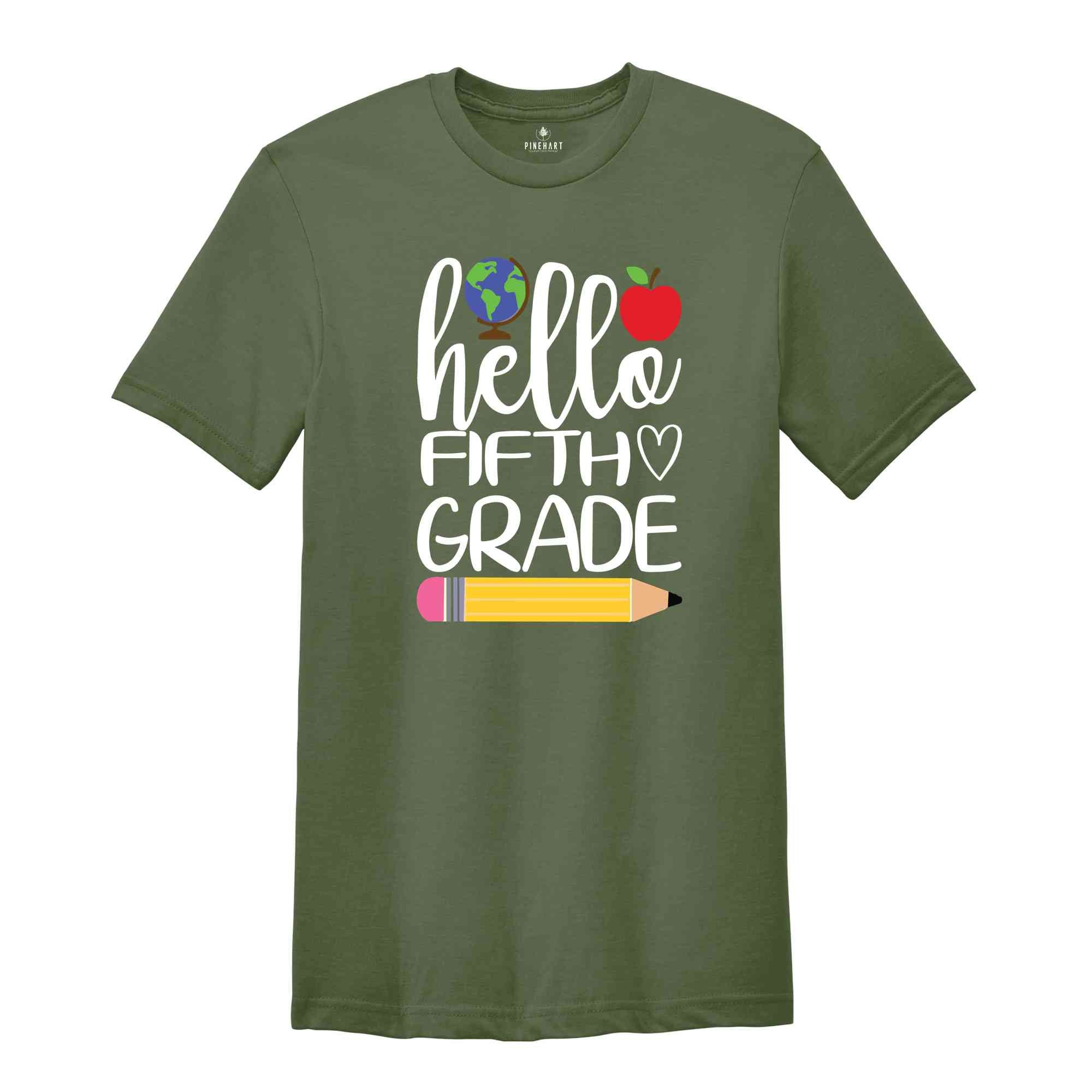 Hello Fifth Grade Shirt, Fifth Grade Teacher Shirt, Teacher Gift, Gift for Teachers, 5th Grade, Fifth Grade Teacher,Back to School Shirt