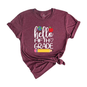 Hello Fifth Grade Shirt, Fifth Grade Teacher Shirt, Teacher Gift, Gift for Teachers, 5th Grade, Fifth Grade Teacher,Back to School Shirt