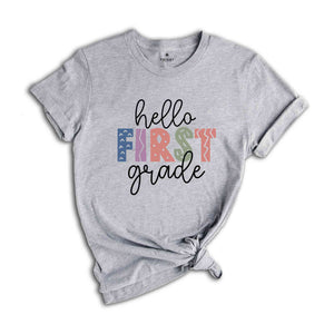 Hello First Grade Shirt, Back To School Shirt, First Day Of School Shirt, Hello School Shirt, Grade Shirt, Teacher Shirt, School Shirt