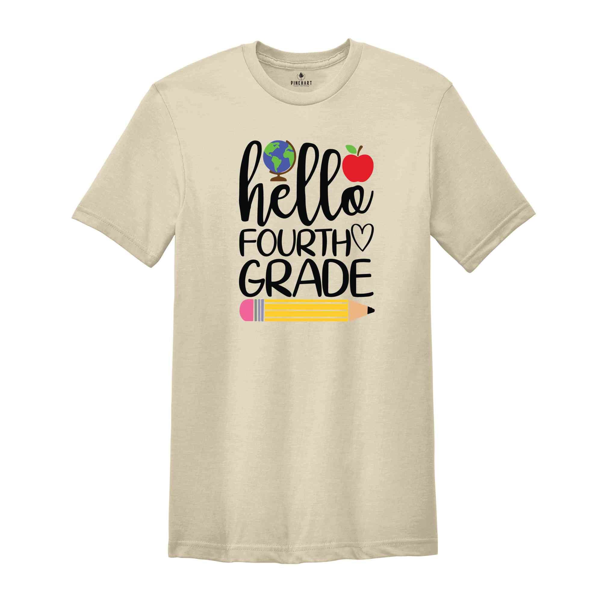 Hello Fourth Grade Shirt, Fourth Grade Teacher Shirt, Teacher Gift, Gift for Teachers, 4th Grade, Fourth Grade Teacher,Back to School Shirt