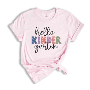 Hello Kinder Garten Shirt, Back To School Shirt, First Day Of School Shirt, Hello School Shirt, Grade Shirt, Teacher Shirt, School Shirt