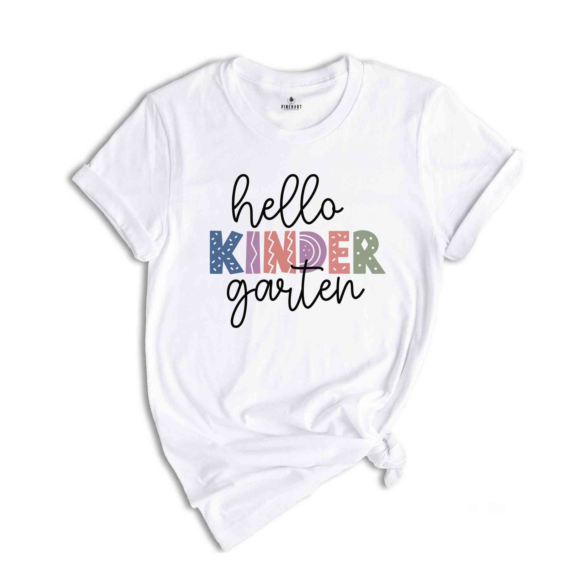 Hello Kinder Garten Shirt, Back To School Shirt, First Day Of School Shirt, Hello School Shirt, Grade Shirt, Teacher Shirt, School Shirt