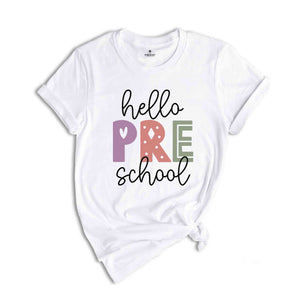 Hello Pre School Shirt, Back To School Shirt, First Day Of School Shirt, Hello School Shirt, Grade Shirt, Teacher Shirt, School Shirt