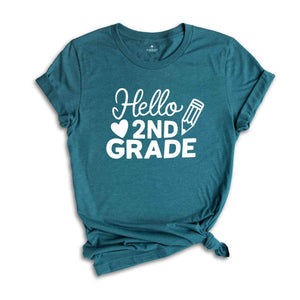 Hello Second Grade Shirt, Back to School Shirt, Teacher Shirt, Team Teacher Shirt, Second Grade Teacher Shirt, First Day Of School Shirt