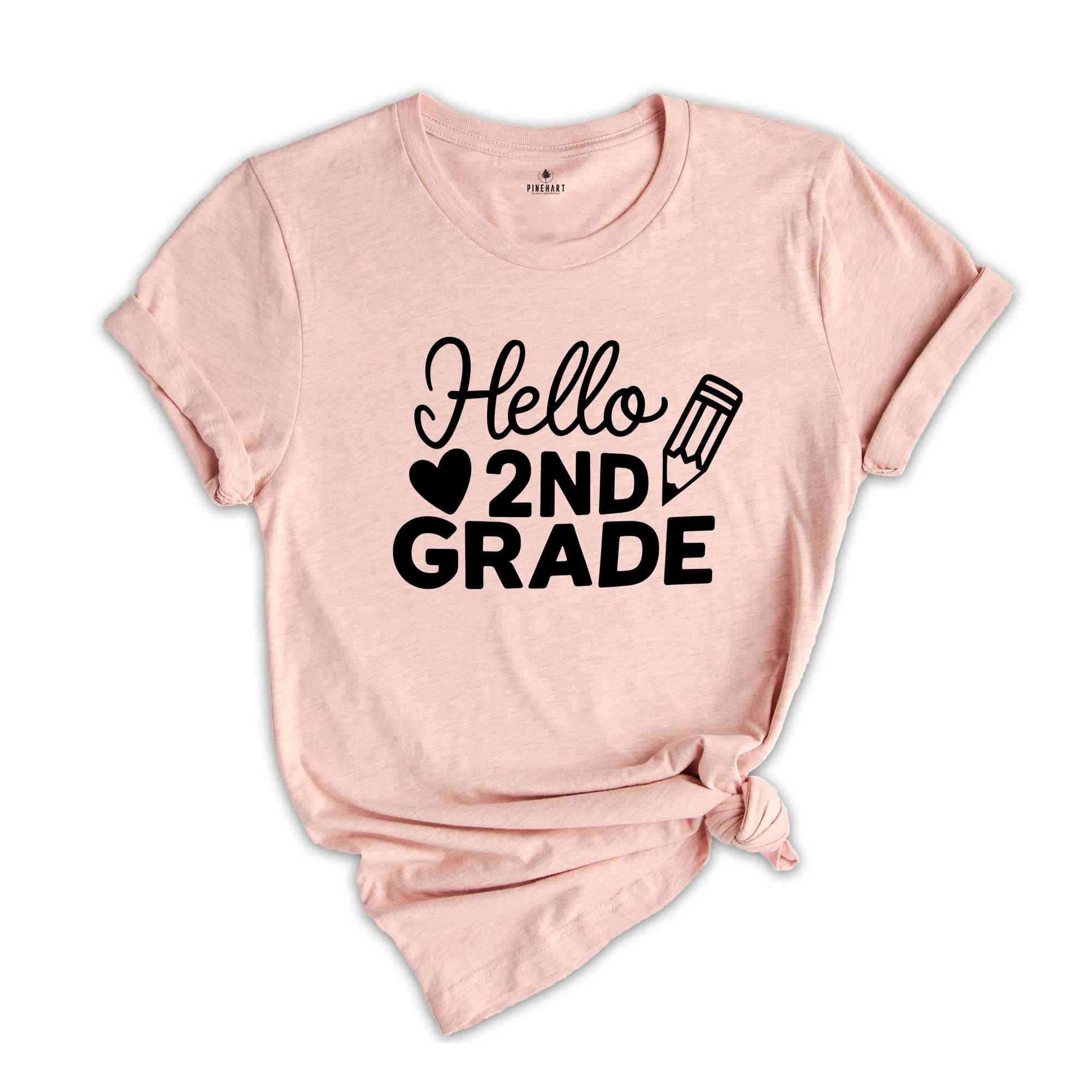 Hello Second Grade Shirt, Back to School Shirt, Teacher Shirt, Team Teacher Shirt, Second Grade Teacher Shirt, First Day Of School Shirt