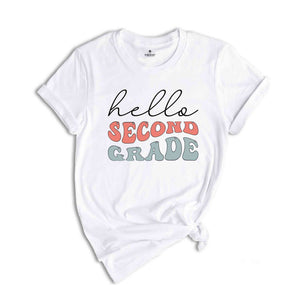 Hello Second Grade Shirt, Second Grade Teacher Shirt, 2nd Grade Shirt, Back To School Shirt, Teacher Shirt, First Day Of School Shirt