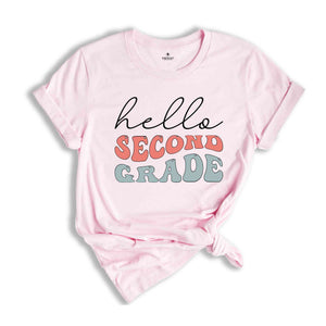 Hello Second Grade Shirt, Second Grade Teacher Shirt, 2nd Grade Shirt, Back To School Shirt, Teacher Shirt, First Day Of School Shirt