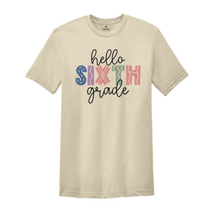 Hello Sixth Grade Shirt, Back To School Shirt, First Day Of School Shirt, Hello School Shirt, Grade Shirt, Teacher Shirt, School Shirt