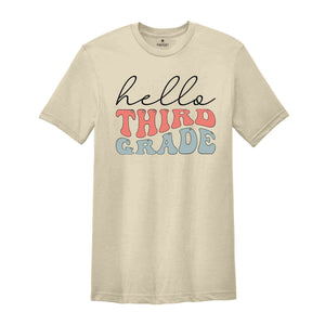 Hello Third Grade Shirt, Third Grade Teacher Shirt, 3nd Grade Shirt, Back To School Shirt, Teacher Shirt, First Day Of School Shirt