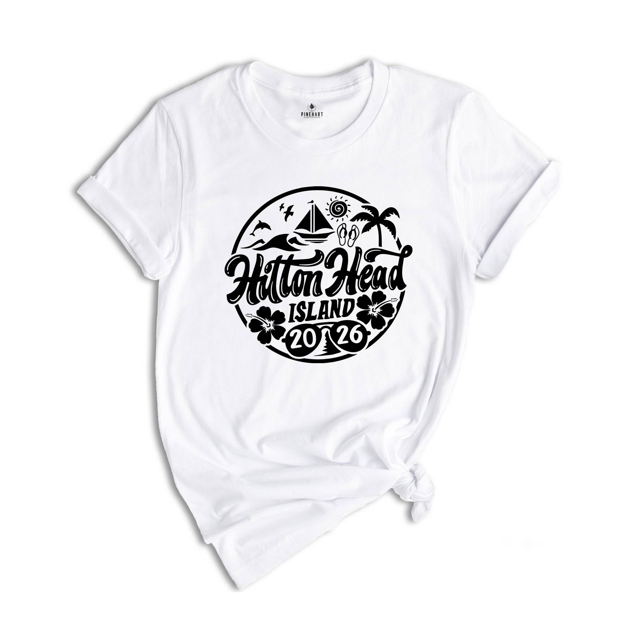 Hilton Head Island 2026 Shirt, Hilton Head Island Lover T-Shirt, Hilton Head Island Fan, Hilton Head Island Beach Shirt, Summer Beach Tee