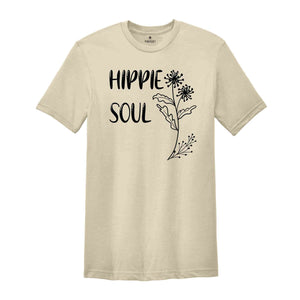 Hippie Soul Shirt, Hippie Life Shirt, Hippie Flowers Shirt, Flowers Shirt, Camping Shirt, Peace Love Shirt, Boho Shirt, Retro Hippie Shirt