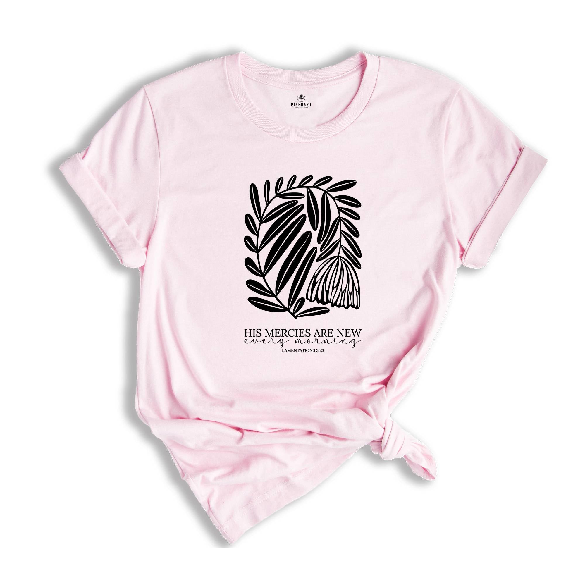 His Mercies Are New Every Morning T-Shirt, Boho Christian Shirt, Faith Based Shirt, Christian T-Shirt, Bible Verse Shirt, Christians Shirts