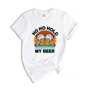 Ho Ho Hold My Beer Shirt, Funny Drinking Shirt, Drunk Santa Shirt, Drunkard Shirt, Drinking Club Shirt, Christmas Sweatshirt