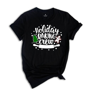Holiday Baking Crew Shirt, Christmas Gift, Christmas Pajamas, Christmas Baking Tee, Christmas Tee, Cookie Baking Crew, Christmas Sweater