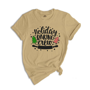 Holiday Baking Crew Shirt, Christmas Gift, Christmas Pajamas, Christmas Baking Tee, Christmas Tee, Cookie Baking Crew, Christmas Sweater