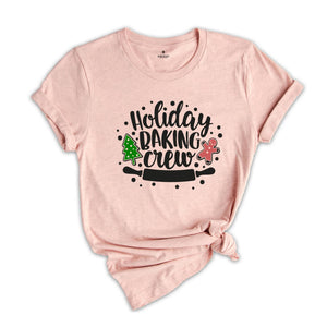 Holiday Baking Crew Shirt, Christmas Gift, Christmas Pajamas, Christmas Baking Tee, Christmas Tee, Cookie Baking Crew, Christmas Sweater