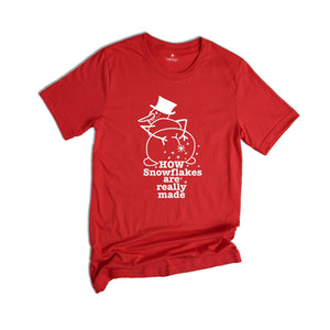 How Snowflakes are Really Made T-Shirt, Sarcastic Winter Shirt, Humorous Christmas Tee, Funny Xmas Gift, Funny Snowman Shirt