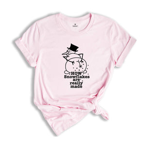 How Snowflakes are Really Made T-Shirt, Sarcastic Winter Shirt, Humorous Christmas Tee, Funny Xmas Gift, Funny Snowman Shirt
