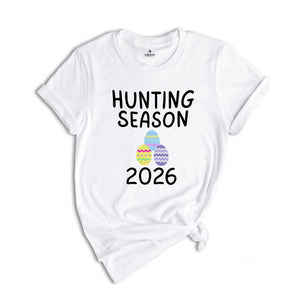 Hunting Season 2026 Shirt, Funny Easter Shirt, Trendy Easter Shirt, Bunny Shirt, He is Risen Easter Shirt, Easter Day Shirt