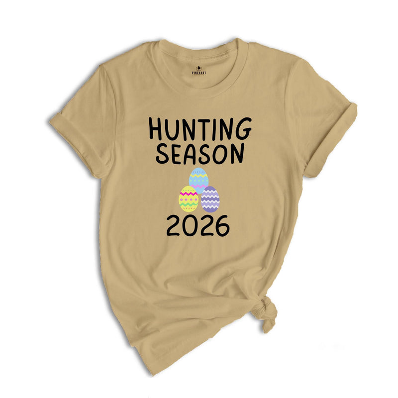 Hunting Season 2026 Shirt, Funny Easter Shirt, Trendy Easter Shirt, Bunny Shirt, He is Risen Easter Shirt, Easter Day Shirt