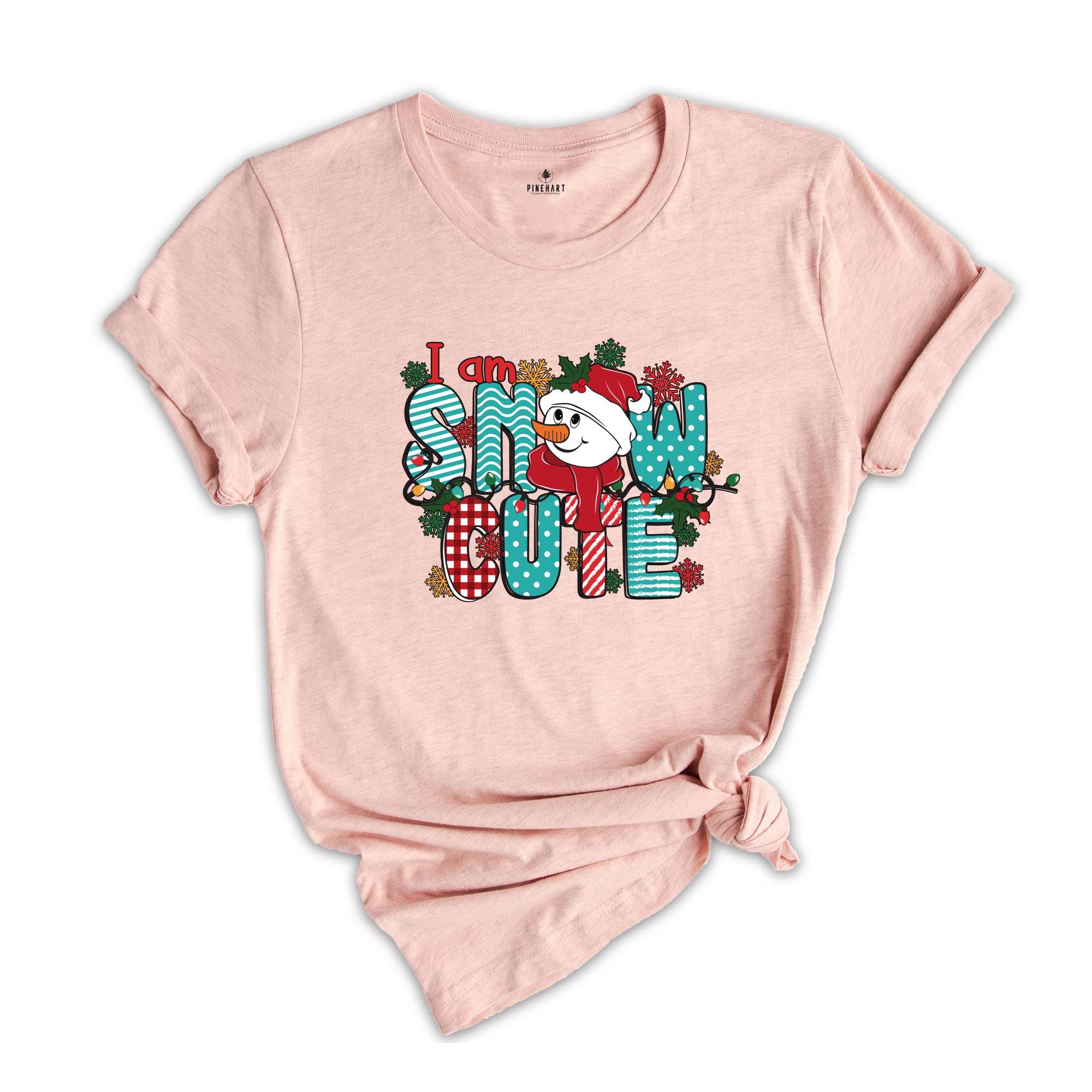 I Am Snow Cute Christmas Shirt, Snowman T-Shirt, Christmas Sweatshirt, Cute Winter Shirt, Holiday Apparel, Funny Snowman Shirt