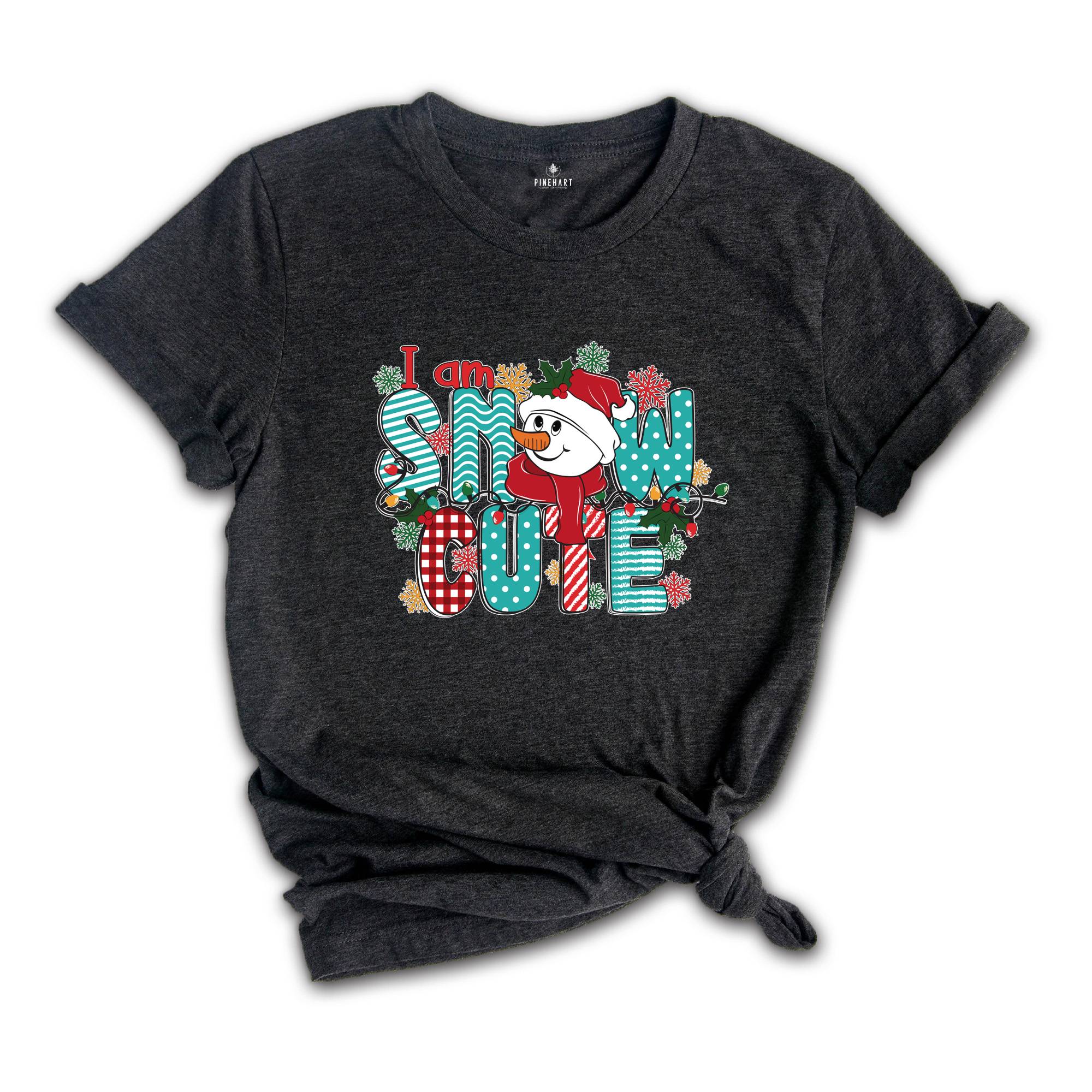 I Am Snow Cute Christmas Shirt, Snowman T-Shirt, Christmas Sweatshirt, Cute Winter Shirt, Holiday Apparel, Funny Snowman Shirt
