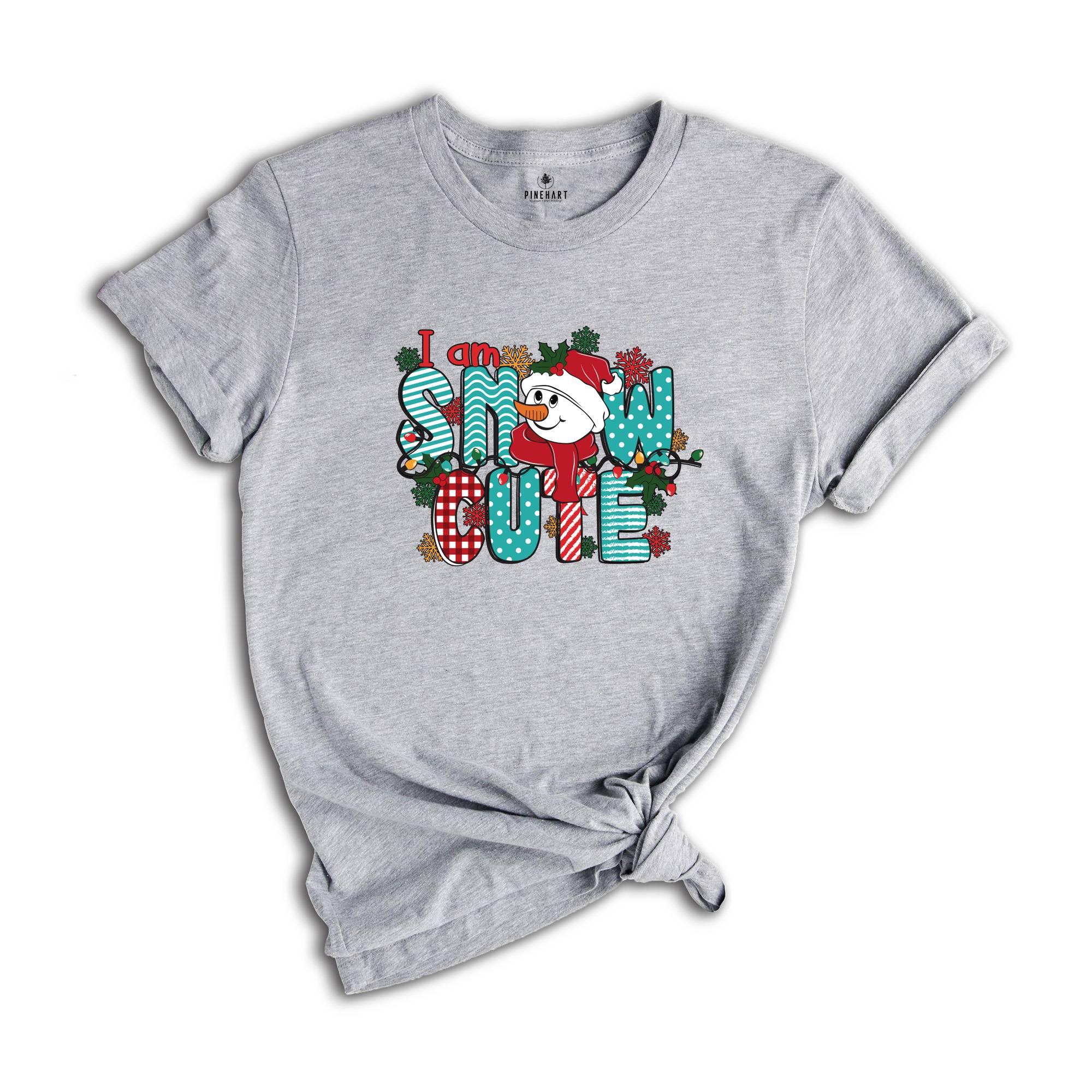 I Am Snow Cute Christmas Shirt, Snowman T-Shirt, Christmas Sweatshirt, Cute Winter Shirt, Holiday Apparel, Funny Snowman Shirt
